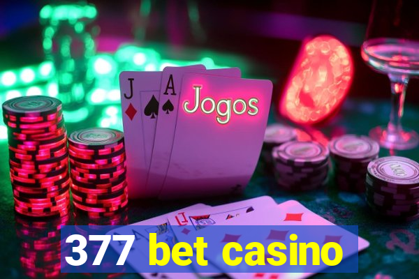 377 bet casino